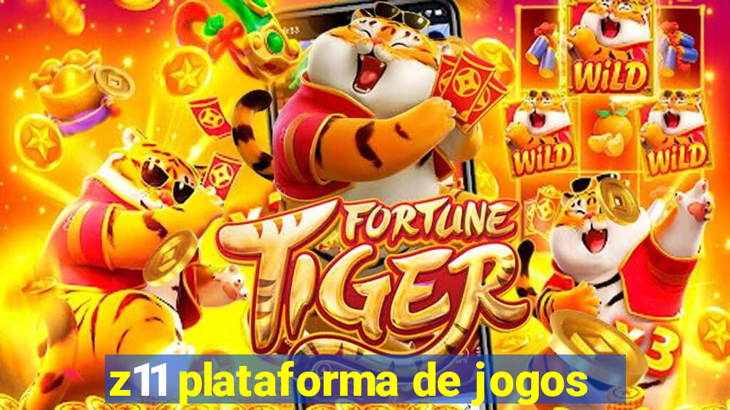 z11 plataforma de jogos