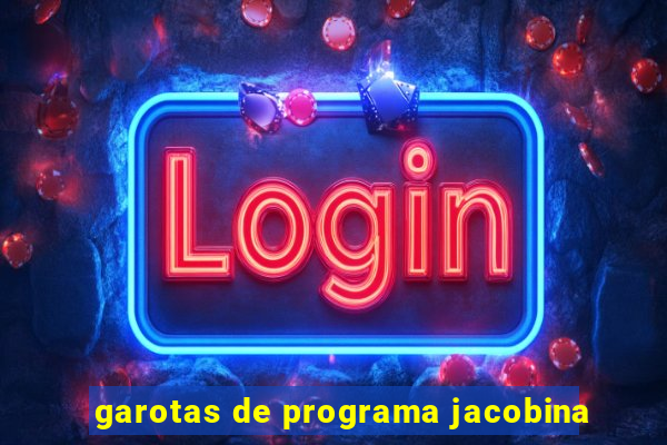 garotas de programa jacobina