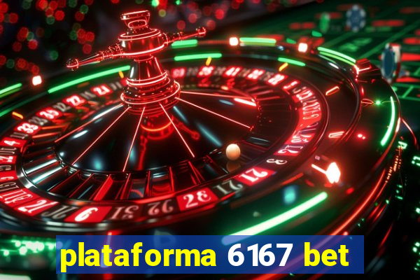 plataforma 6167 bet