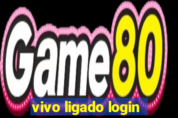 vivo ligado login