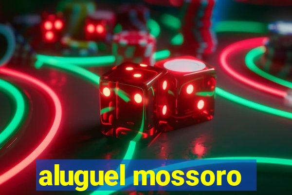 aluguel mossoro