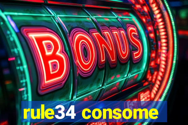 rule34 consome