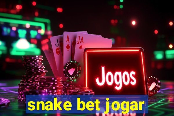 snake bet jogar