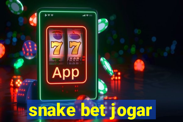 snake bet jogar