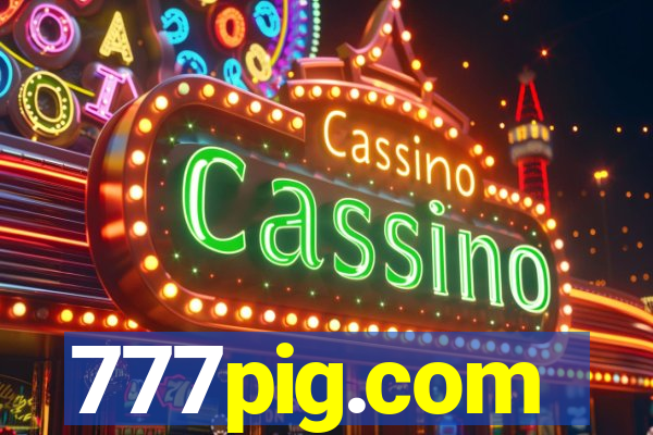 777pig.com