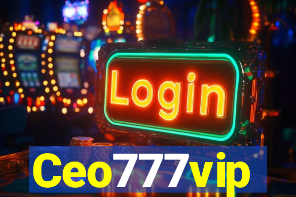 Ceo777vip