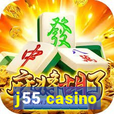 j55 casino