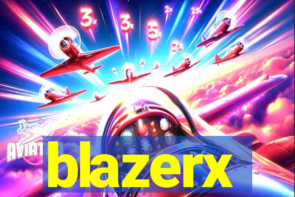 blazerx