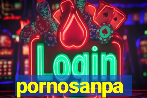 pornosanpa