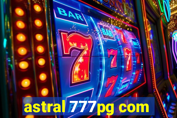 astral 777pg com