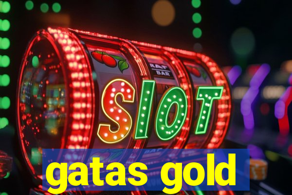 gatas gold