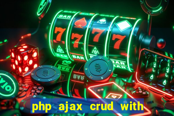 php ajax crud with datatables and bootstrap modals