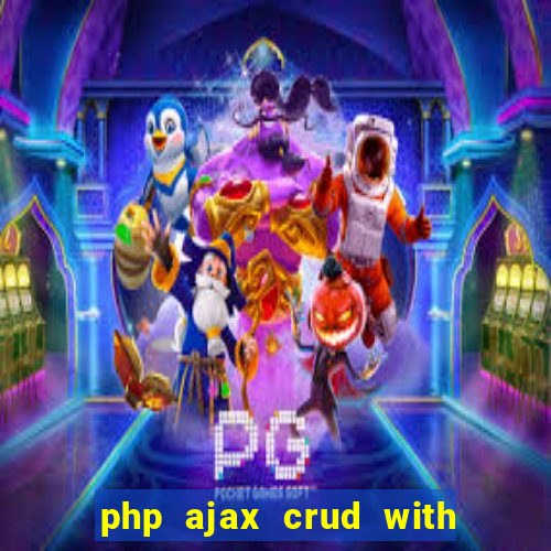 php ajax crud with datatables and bootstrap modals