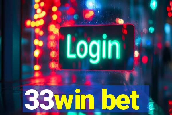 33win bet