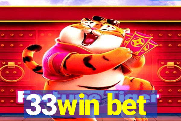 33win bet