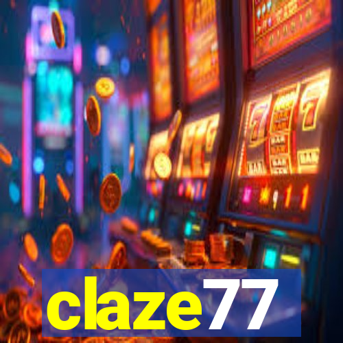 claze77