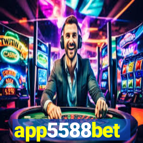 app5588bet