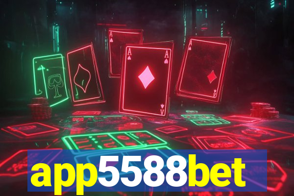 app5588bet