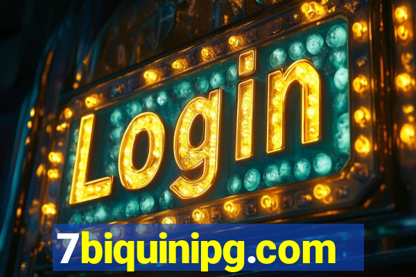 7biquinipg.com