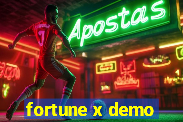 fortune x demo