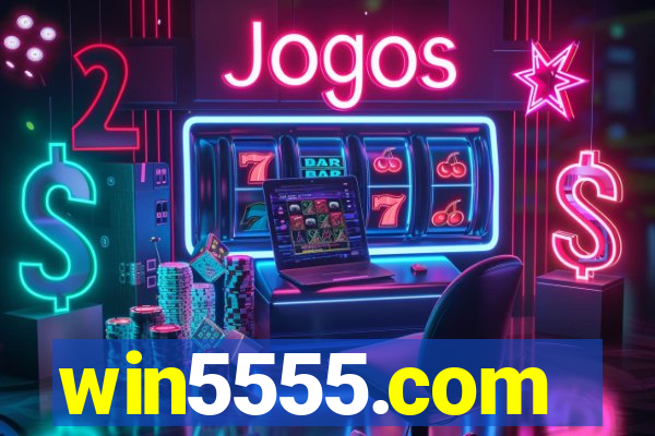 win5555.com