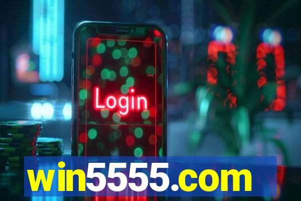 win5555.com