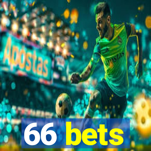 66 bets