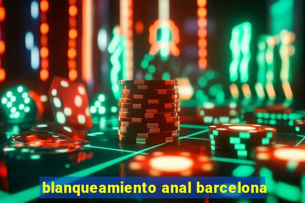 blanqueamiento anal barcelona