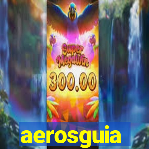 aerosguia