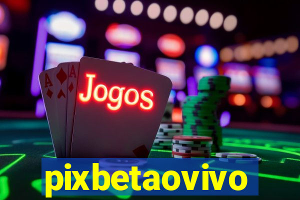 pixbetaovivo