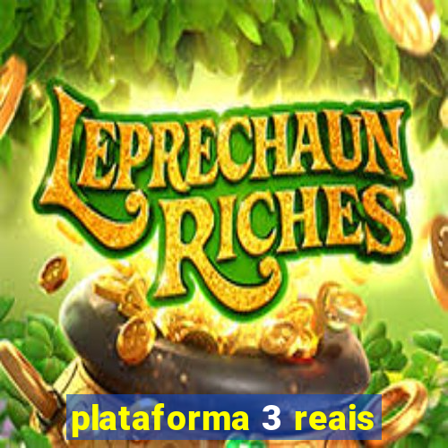 plataforma 3 reais