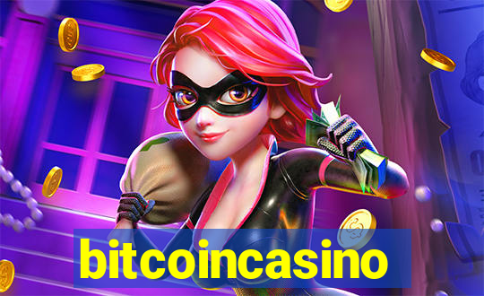 bitcoincasino