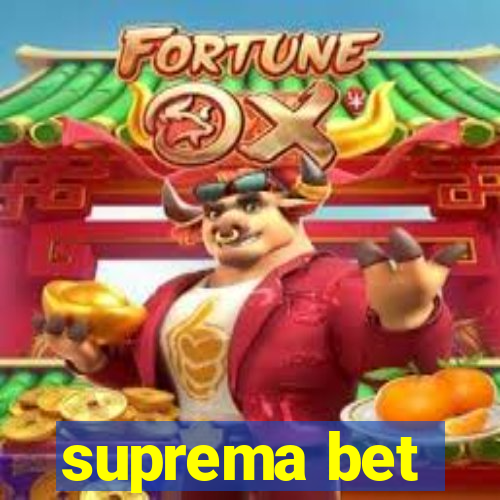 suprema bet