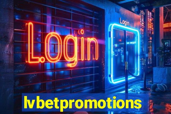 lvbetpromotions