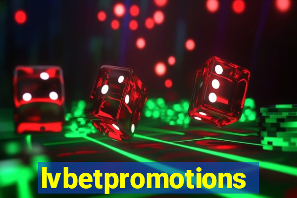 lvbetpromotions