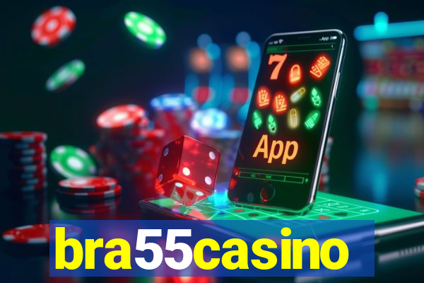 bra55casino