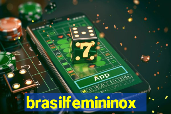 brasilfemininox