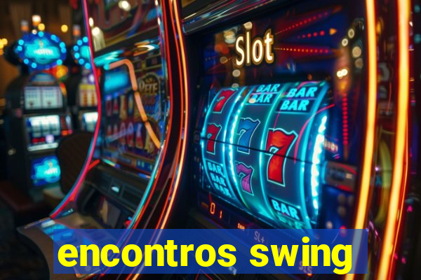 encontros swing