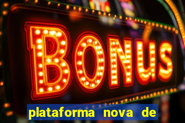 plataforma nova de jogos para ganhar dinheiro