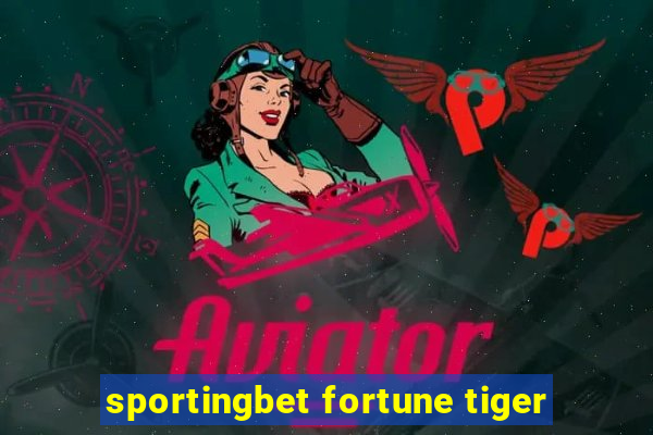 sportingbet fortune tiger