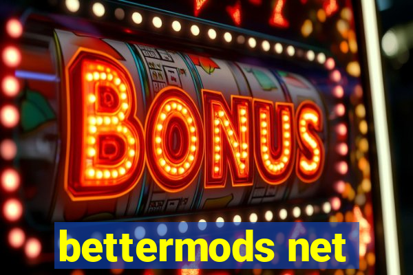 bettermods net