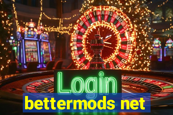 bettermods net