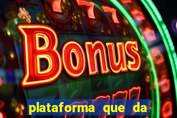 plataforma que da 30 reais no cadastro