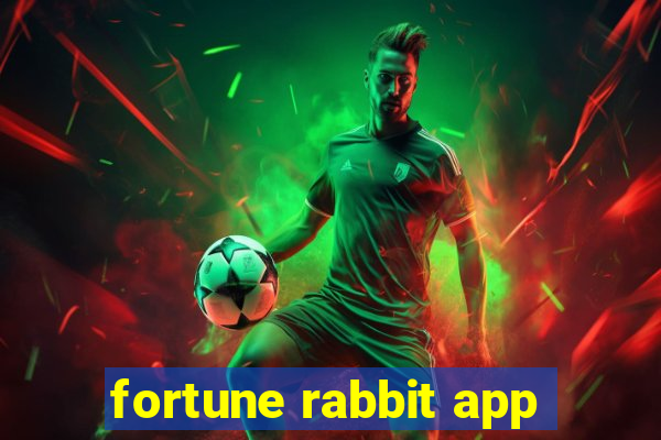 fortune rabbit app