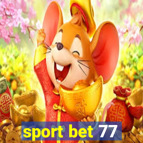 sport bet 77