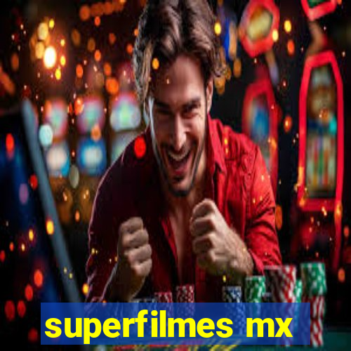 superfilmes mx