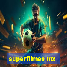 superfilmes mx