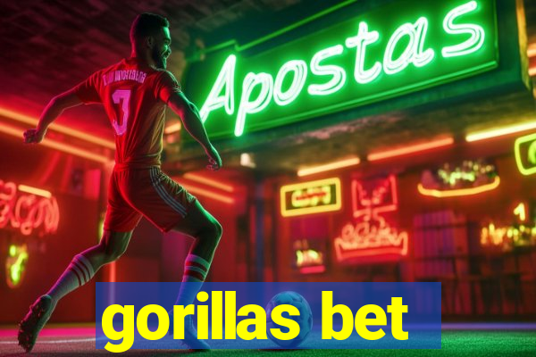 gorillas bet