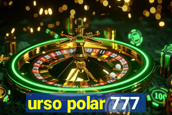 urso polar 777