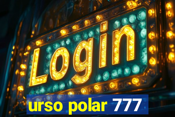 urso polar 777